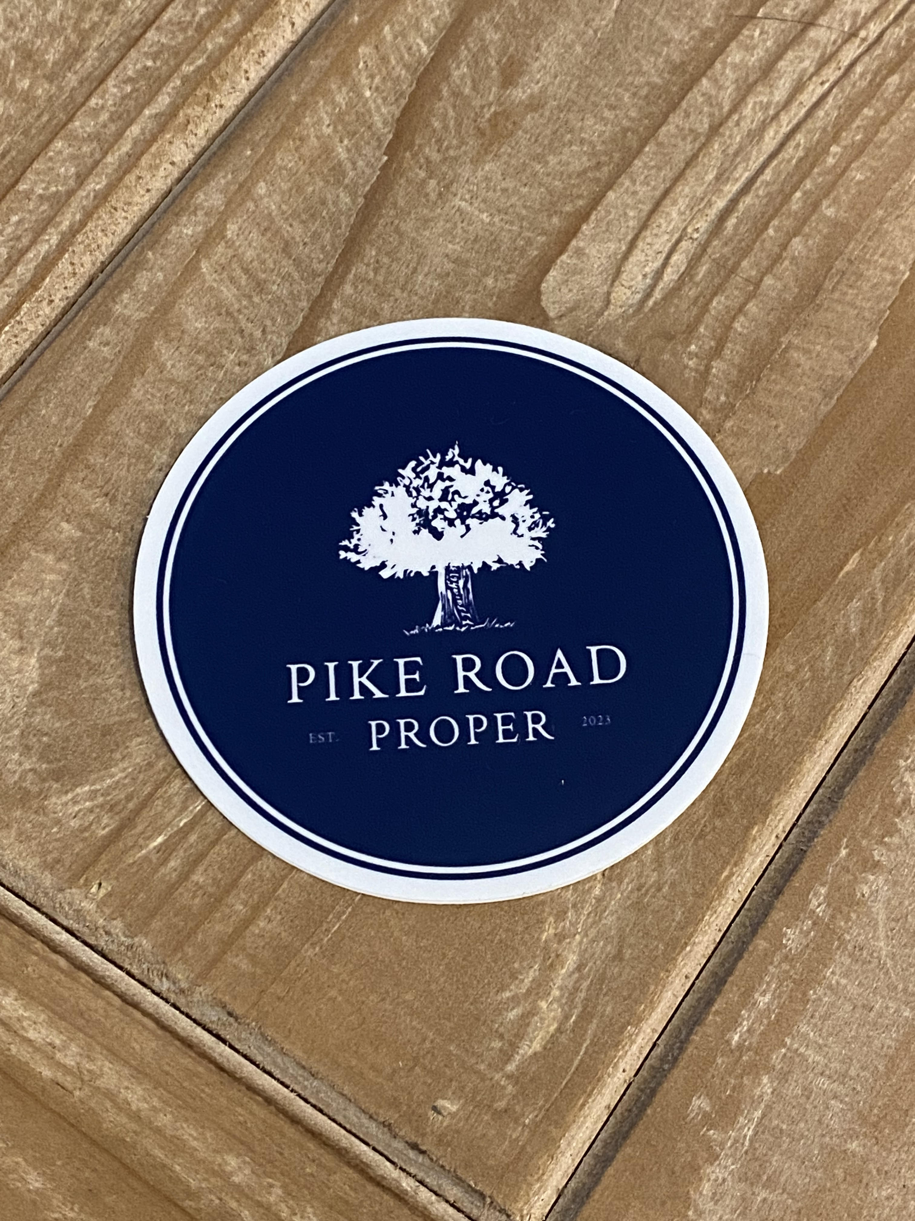 Pike Road Proper Vinyl Decal – Pike Road Proper, LLC